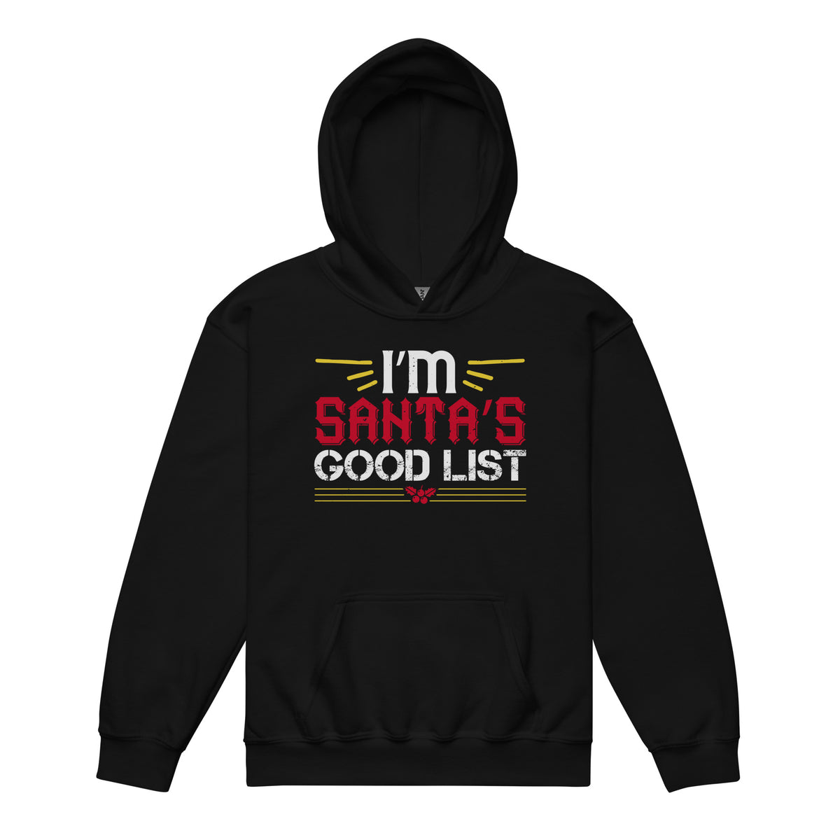 I'm on Santa's Good List Christmas Kids Hoodie