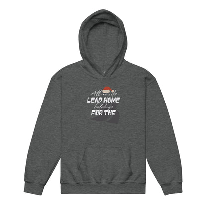 All Roads Lead Home for the Holidays Christmas Kids Hoodie