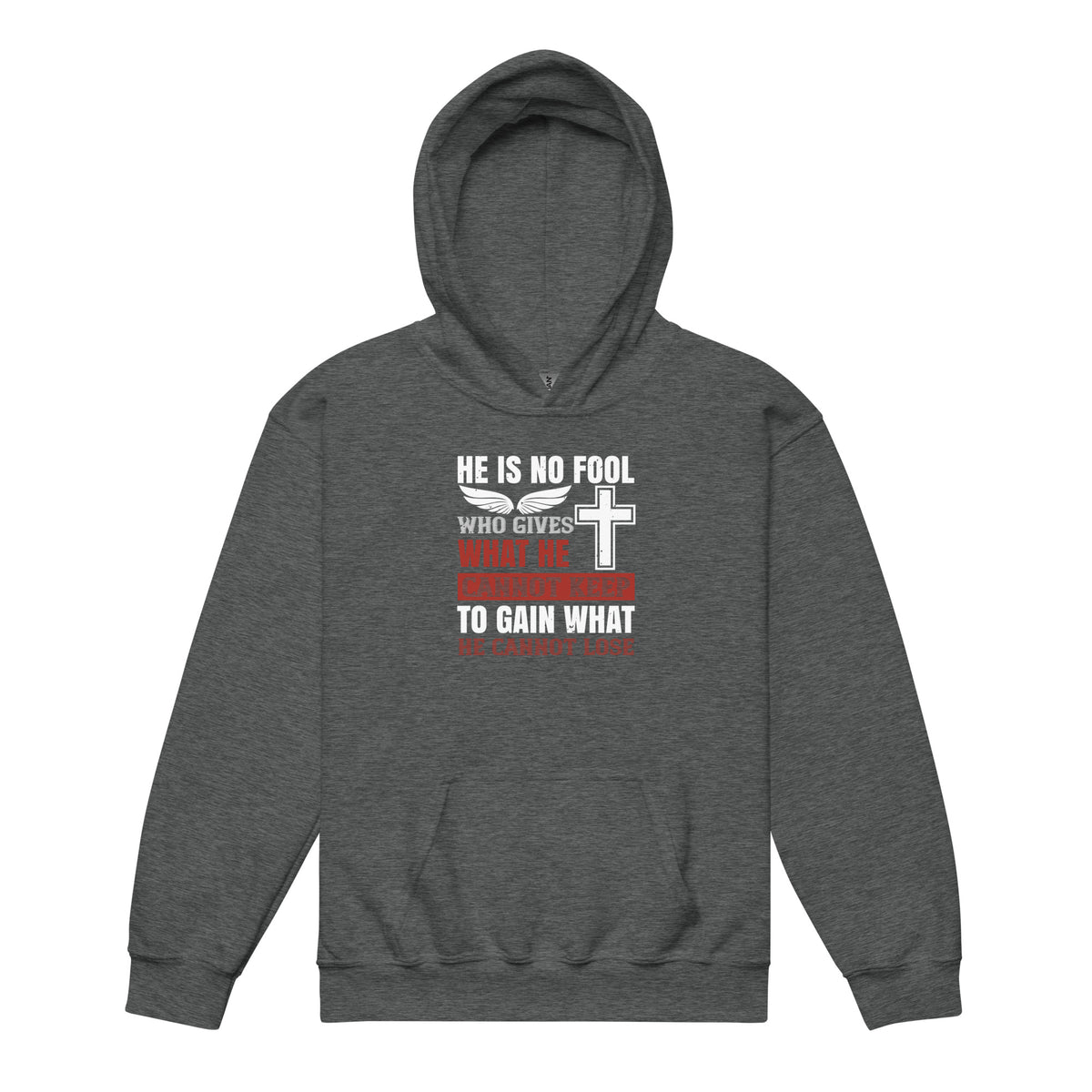 He Is No Fool Who Gives What He Cannot Keep Christian Kids Hoodie