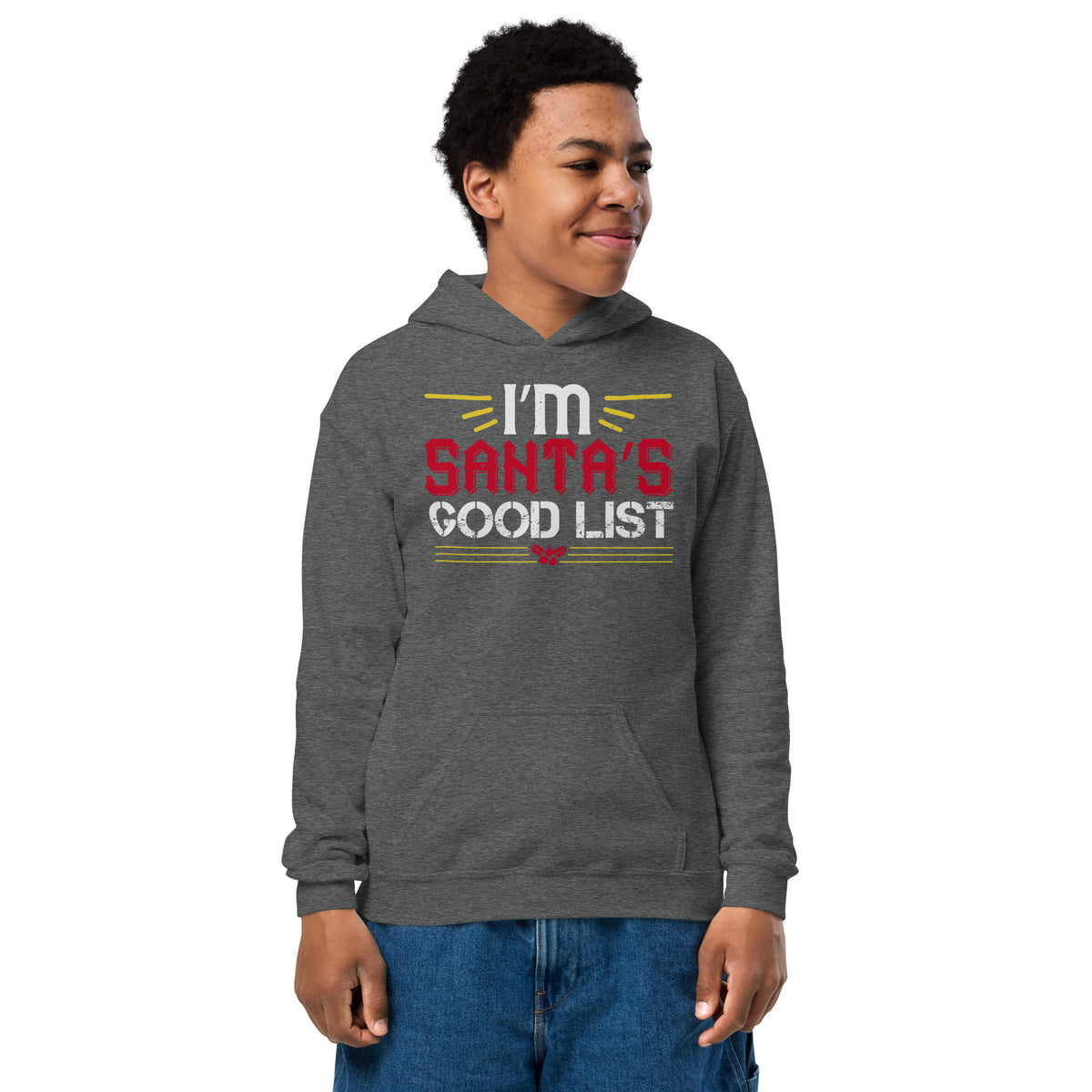 I'm on Santa's Good List Christmas Kids Hoodie