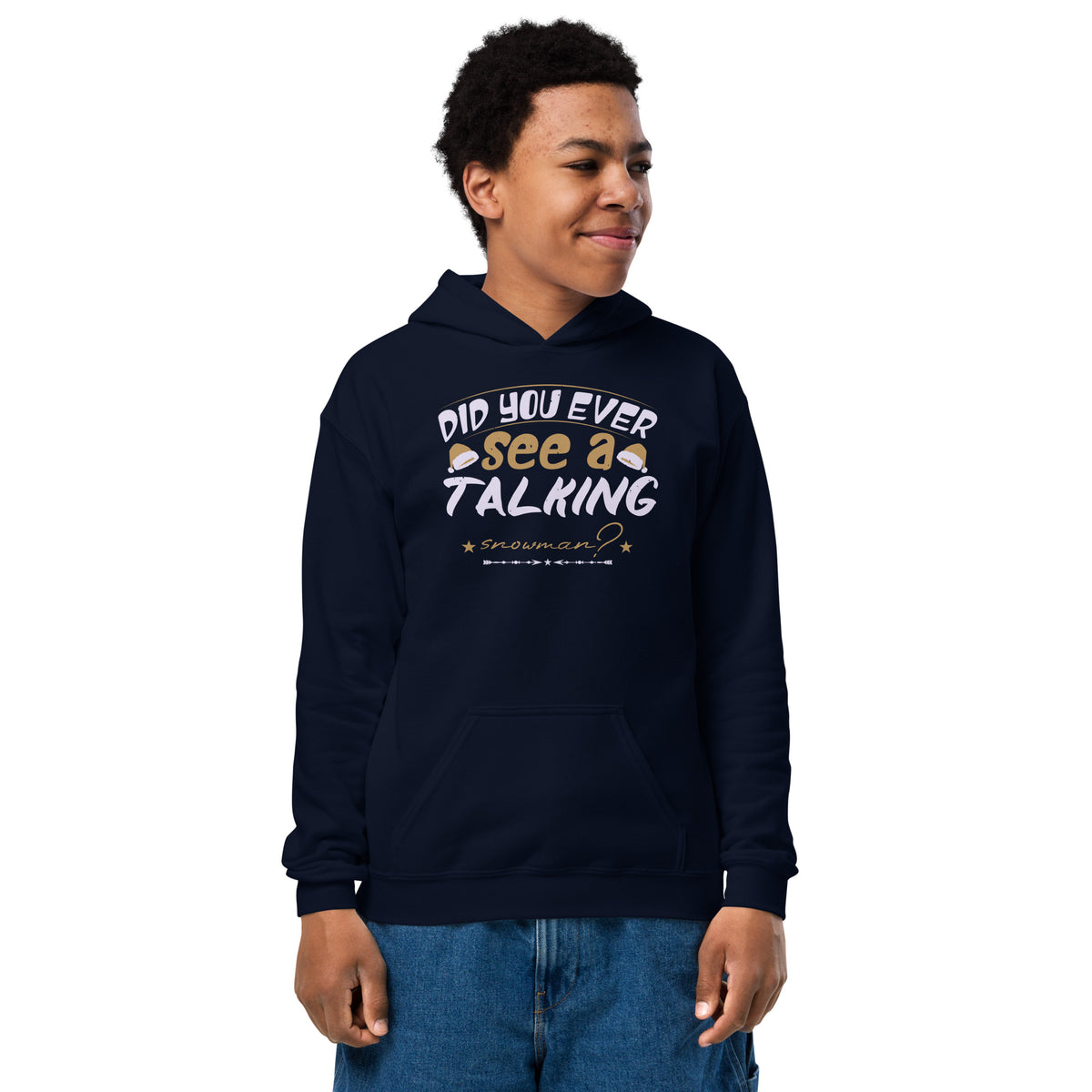Did You Ever See a Talking Snowman? Christmas Kids Hoodie