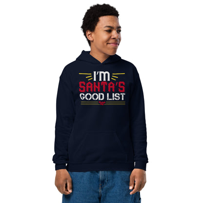 I'm on Santa's Good List Christmas Kids Hoodie