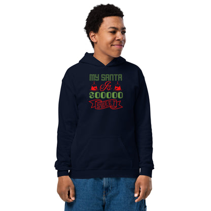 My Santa Is Soooo Sweet Christmas Kids Hoodie