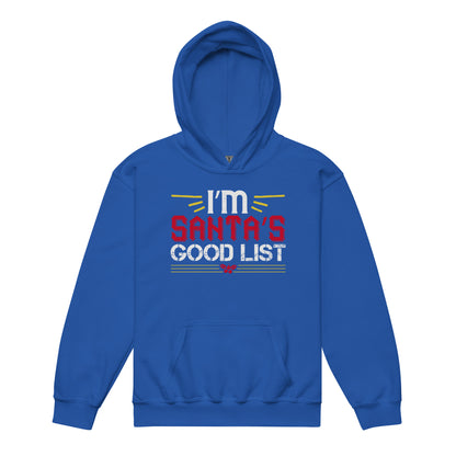 I'm on Santa's Good List Christmas Kids Hoodie