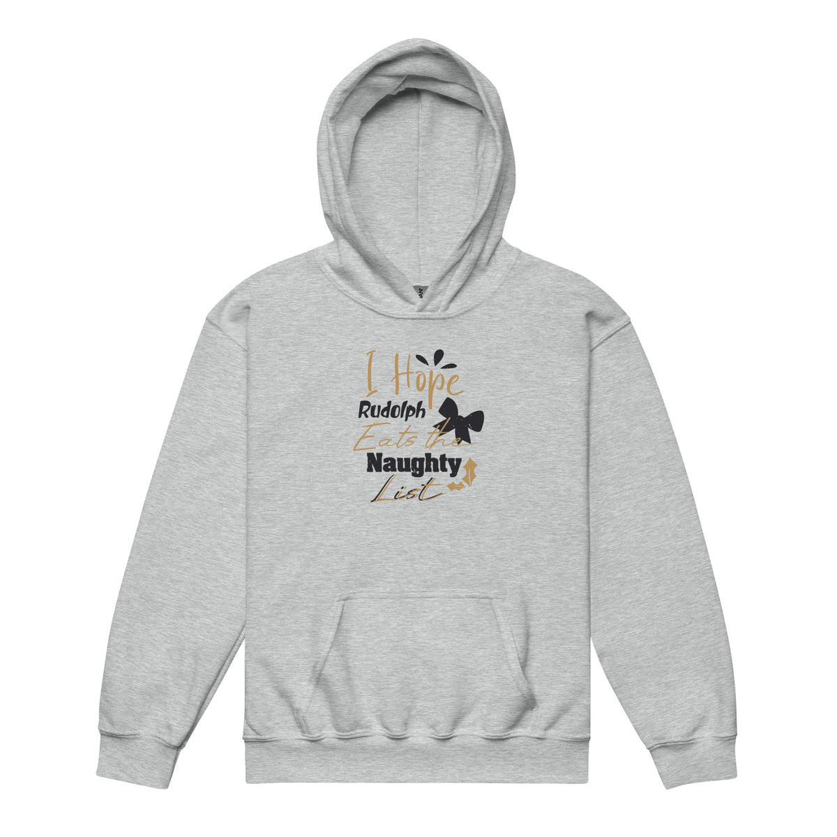 I Hope Rudolph Eats the Naughty List Christmas Kids Hoodie