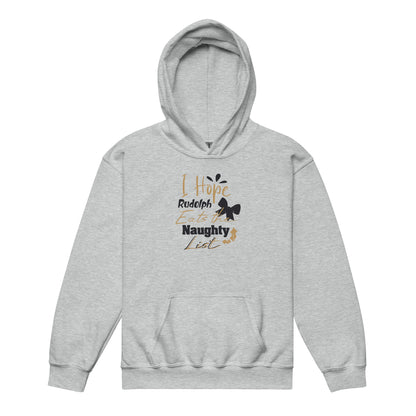 I Hope Rudolph Eats the Naughty List Christmas Kids Hoodie