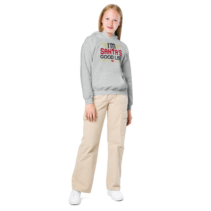 I'm on Santa's Good List Christmas Kids Hoodie