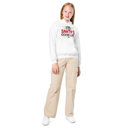 I'm on Santa's Good List Christmas Kids Hoodie