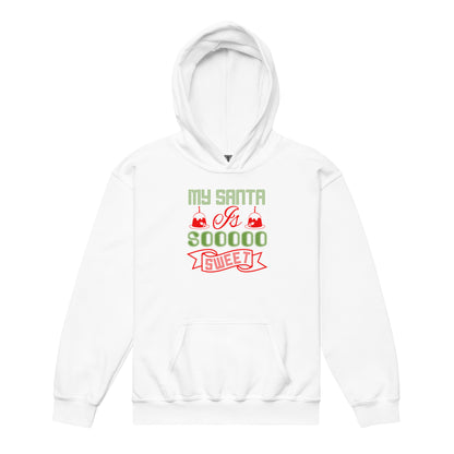 My Santa Is Soooo Sweet Christmas Kids Hoodie