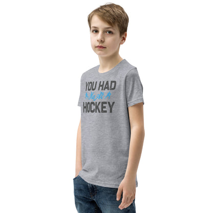 You Had Me at Hockey Kids T-Shirt