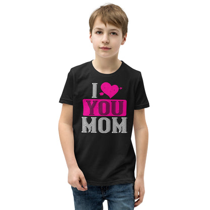 I Love You Mom Valentine's Day Kids T-Shirt