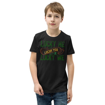 Lucky Me, Lucky You, Lucky We St. Patrick's Day Kids T-Shirt