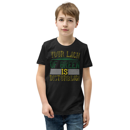 Your Lack of Green Is Disturbing! St. Patrick's Day Kids T-Shirt