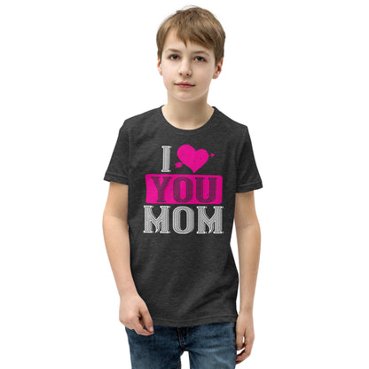 I Love You Mom Valentine's Day Kids T-Shirt