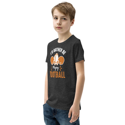 I'd Rather Be Playing Football Kids T-Shirt