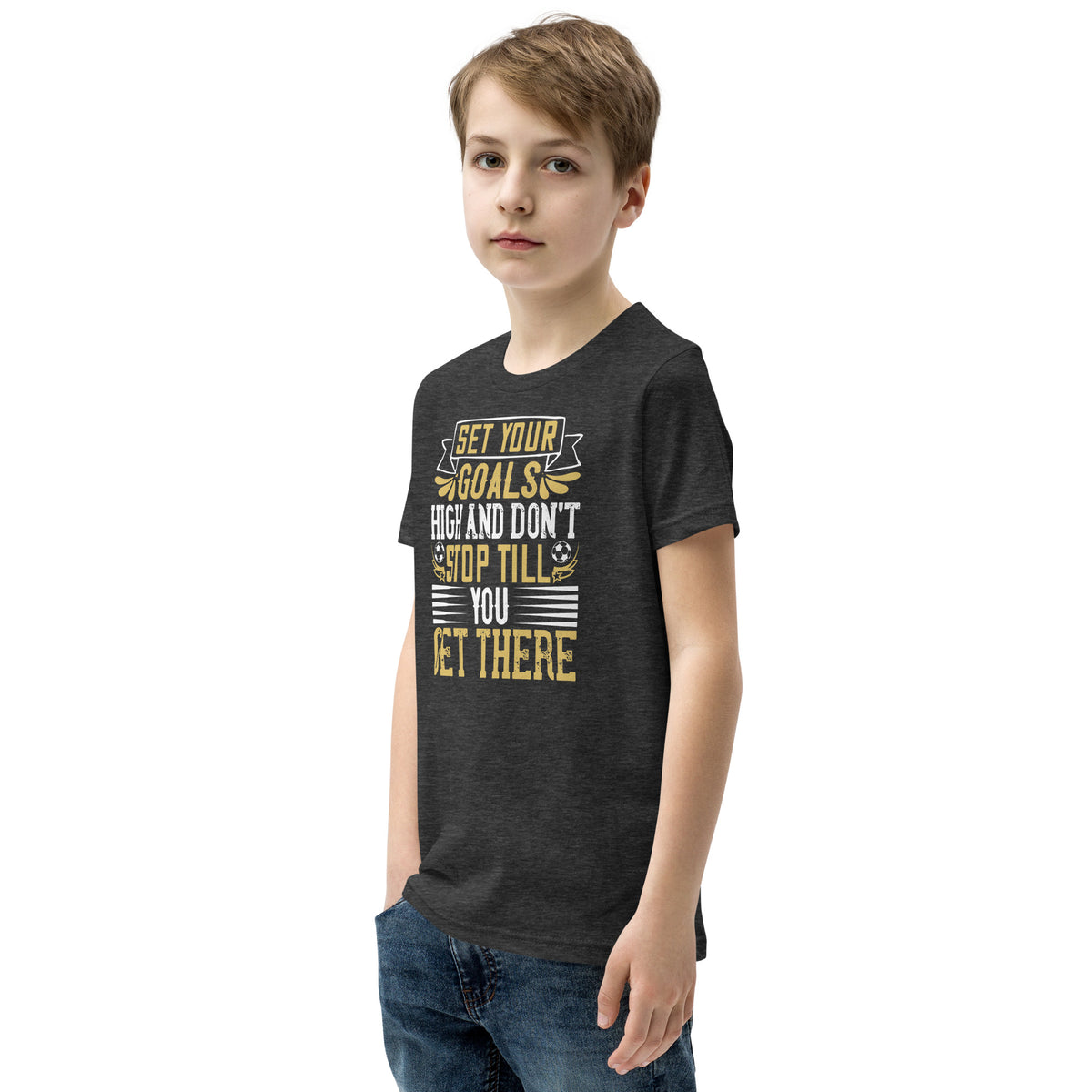 Set Your Goals High and Don't Stop Till You Get There Kids T-Shirt