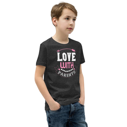 Love with Parents Valentine's Day Kids T-Shirt