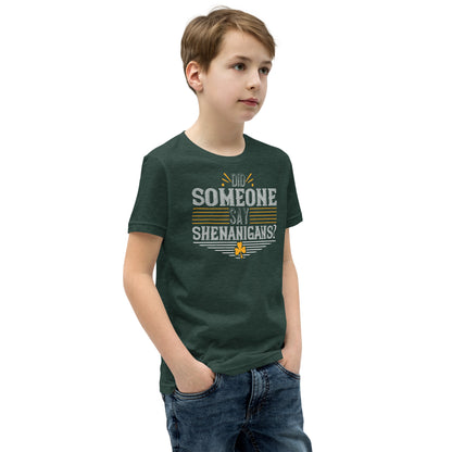 Did Someone Say Shenanigans? St. Patrick's Day Kids T-Shirt