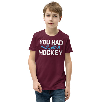 You Had Me at Hockey Kids T-Shirt