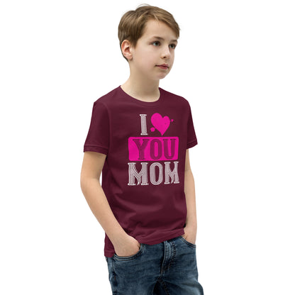 I Love You Mom Valentine's Day Kids T-Shirt