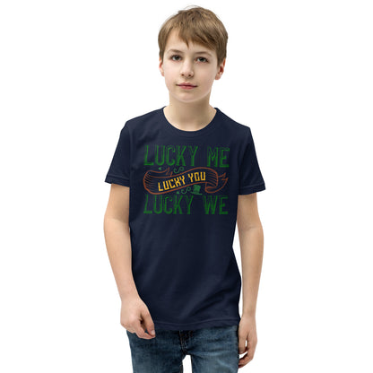 Lucky Me, Lucky You, Lucky We St. Patrick's Day Kids T-Shirt