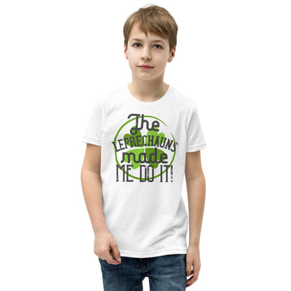 The Leprechauns Made Me Do It St. Patrick's Day Kids T-Shirt