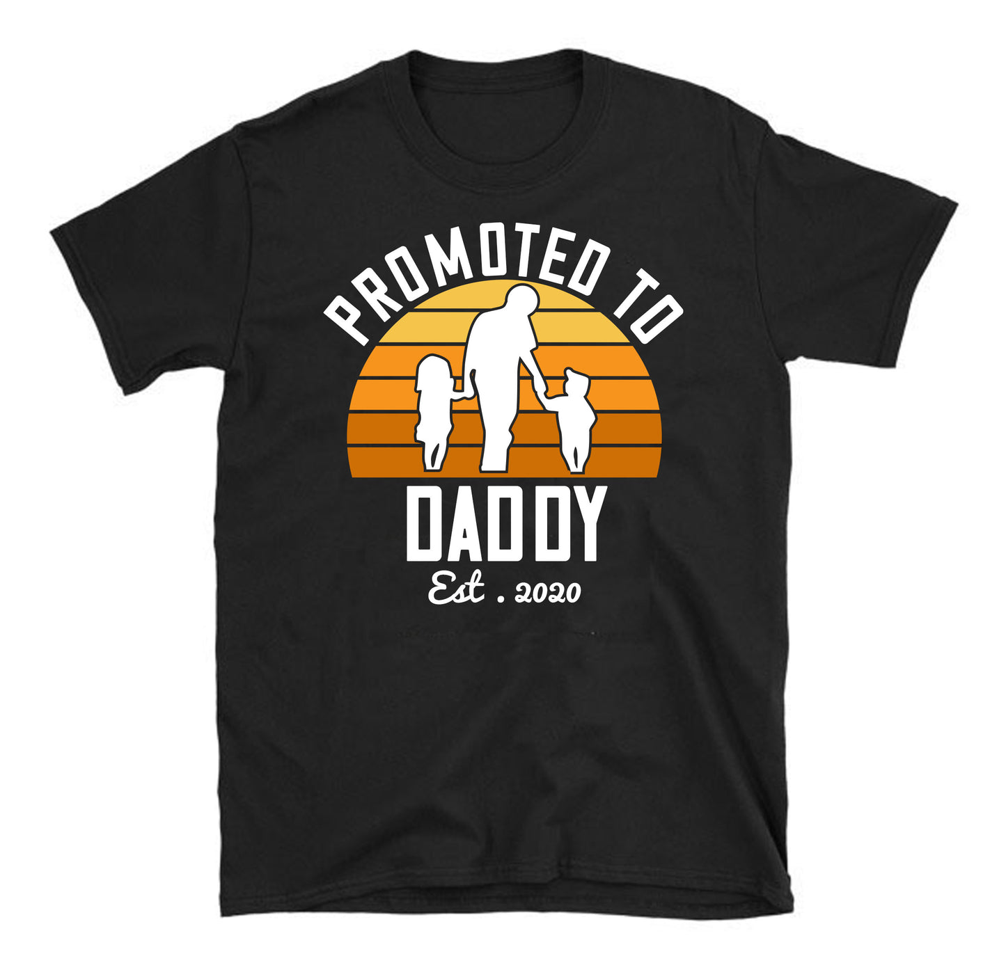 promoted to daddy est . 2020 Father's day Unisex T-Shirt