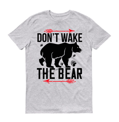 Don’t wake the bear papa bear Unisex T-Shirt