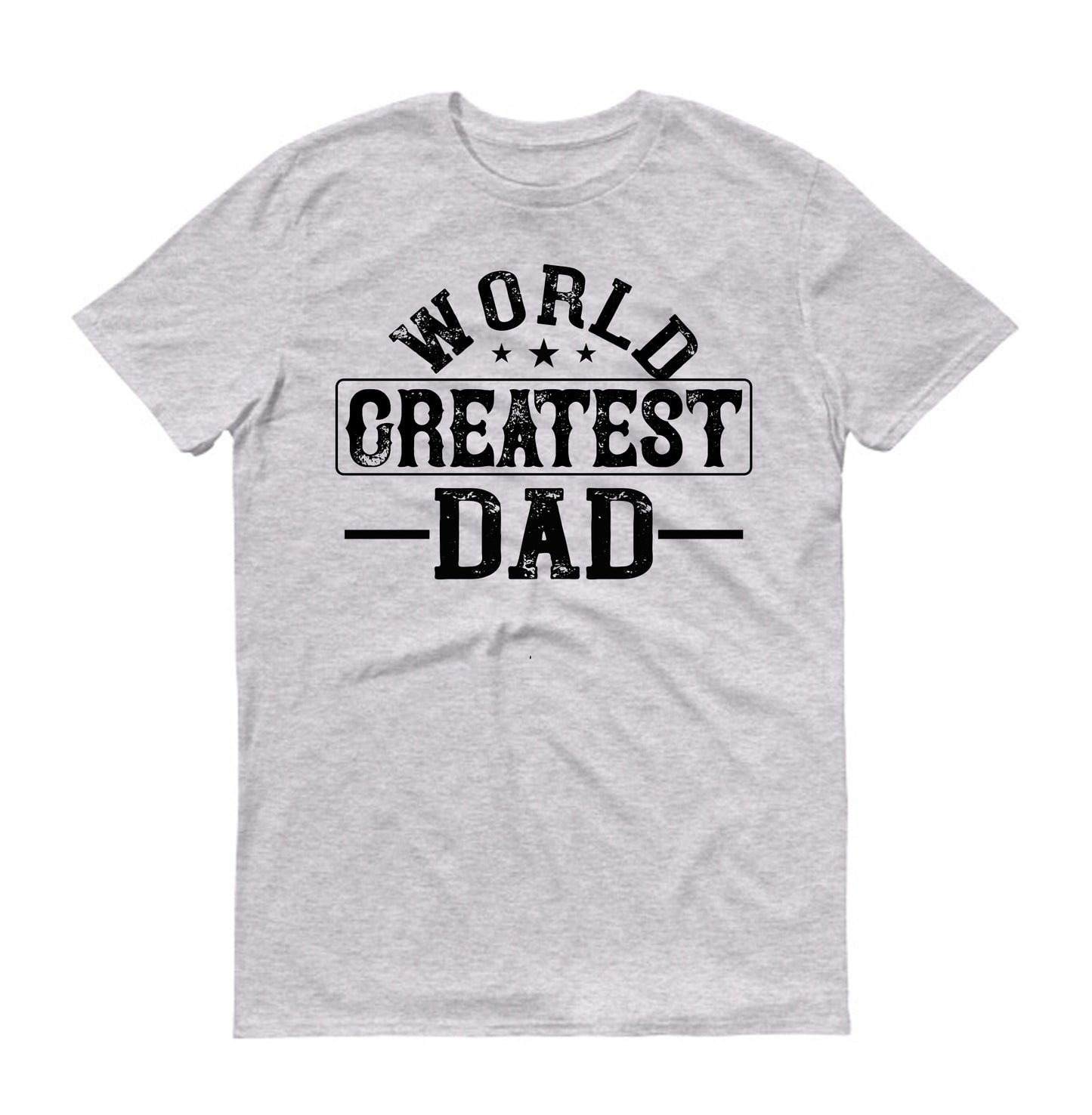 world  greatest dad Father's day Unisex T-Shirt