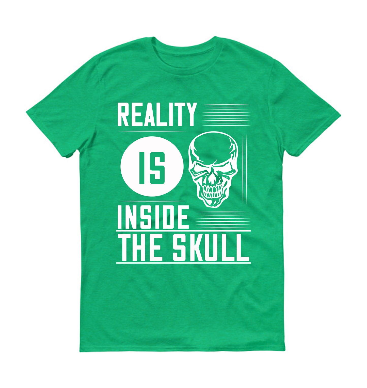 Reality is inside the skull Unisex T-Shirt