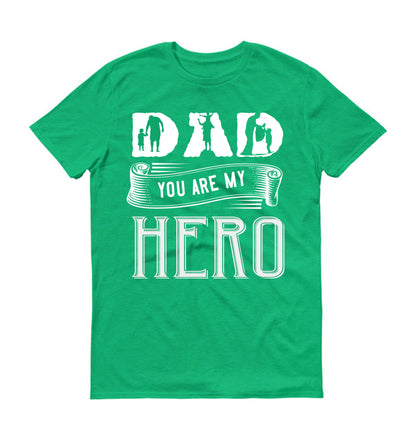 Dad you are my hero Father's day Unisex T-Shirt