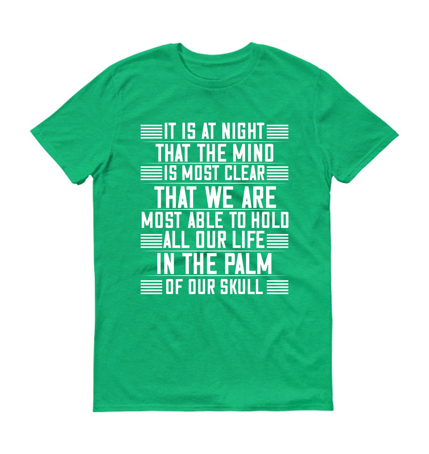 It is at night... that the mind is most clear Unisex T-Shirt