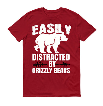 Easily distracted by grizzly bears big papa Unisex T-Shirt