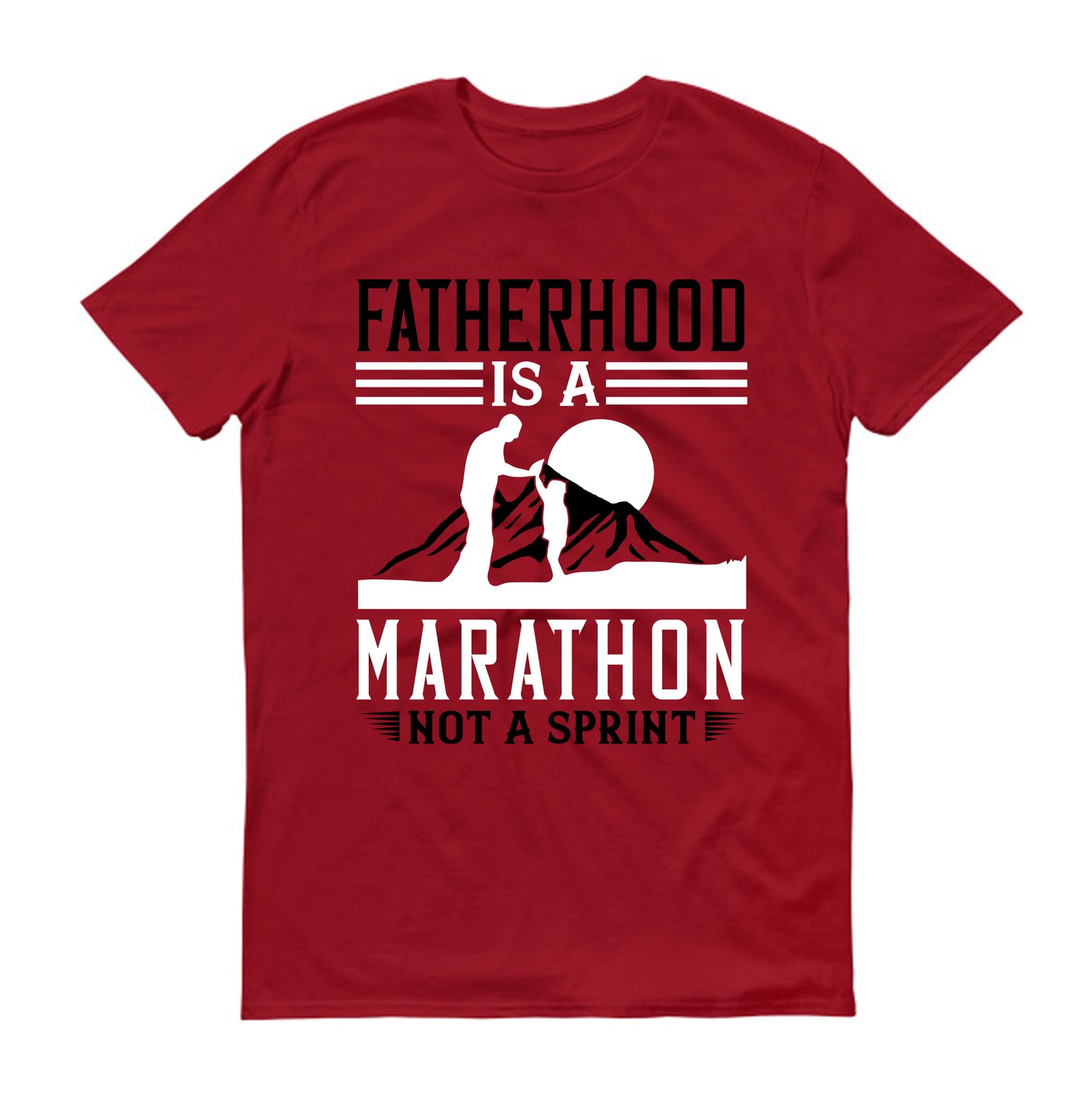 Fatherhood is a marathon, not a sprint Father's day Unisex T-Shirt