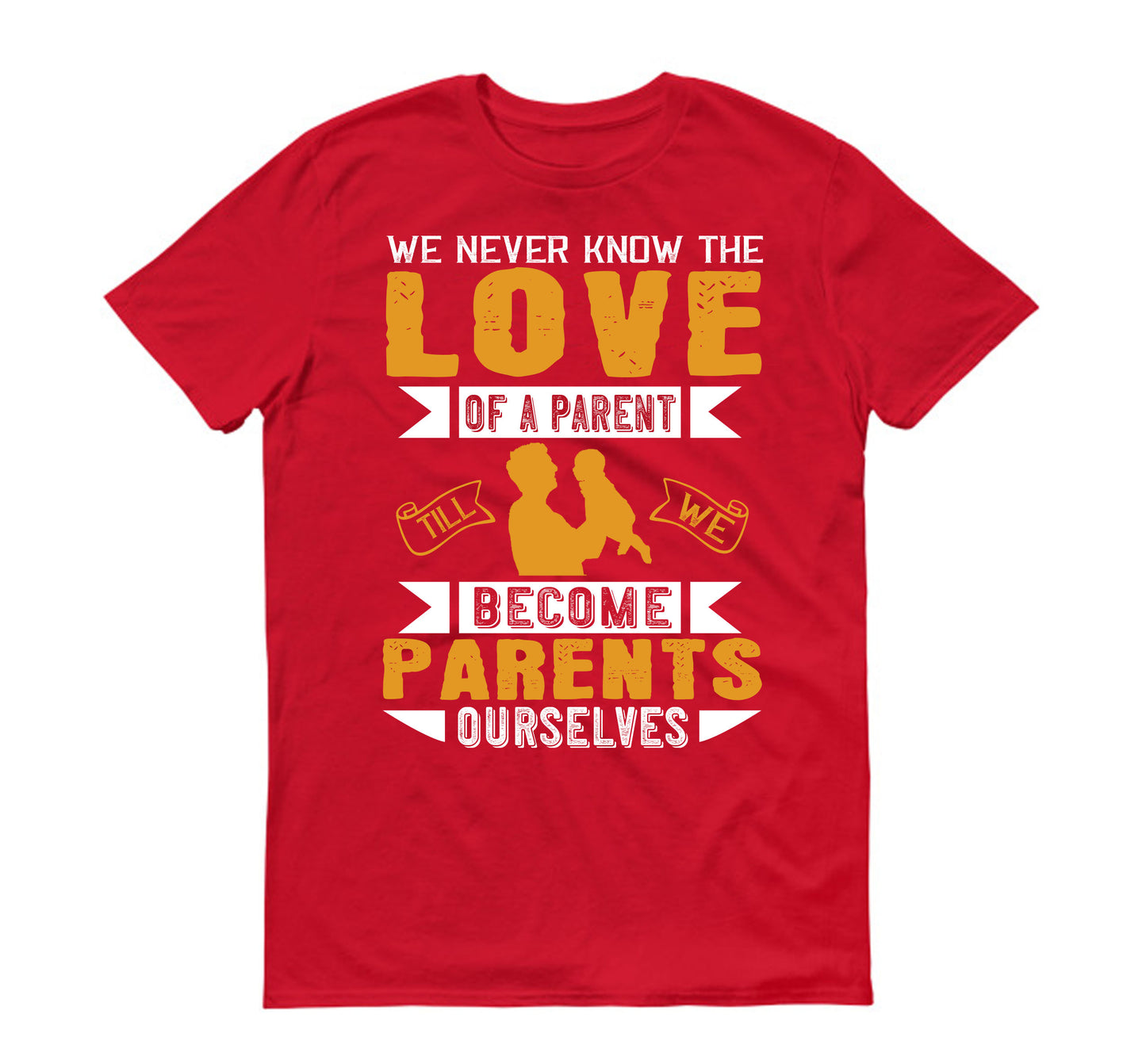 We never know the love of a parent till we become parents ourselves Father's day Unisex T-Shirt