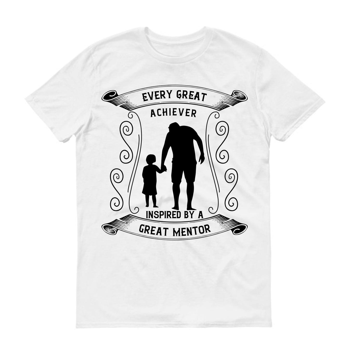 Every great achiever is inspired by a great mentor Father's day Unisex T-Shirt