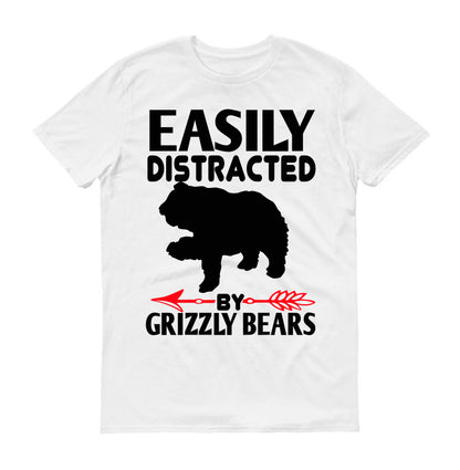 Easily distracted by grizzly bears Unisex T-Shirt