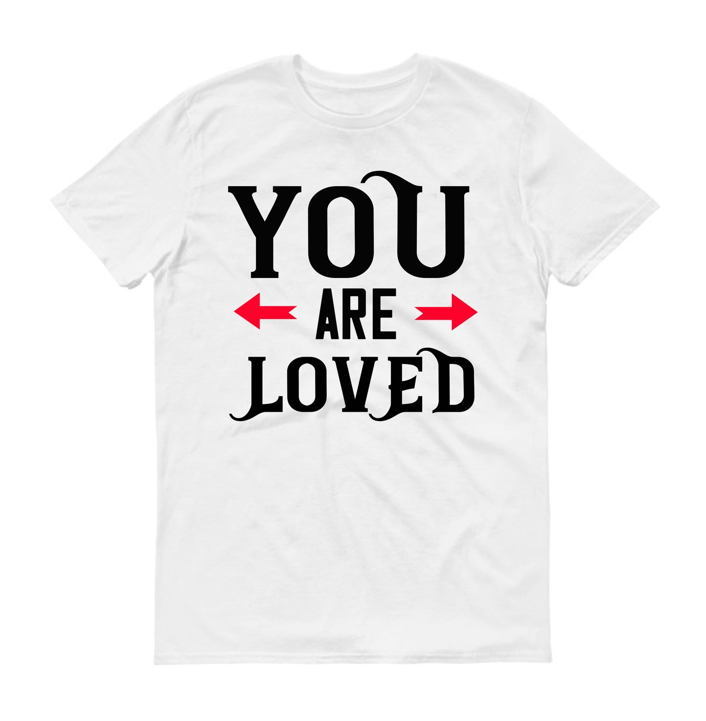 You are loved Unisex T-Shirt